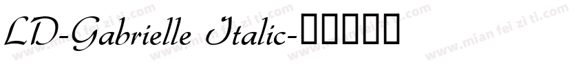 LD-Gabrielle Italic字体转换